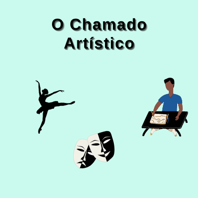 O chamado artístico